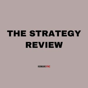The Strategy Review